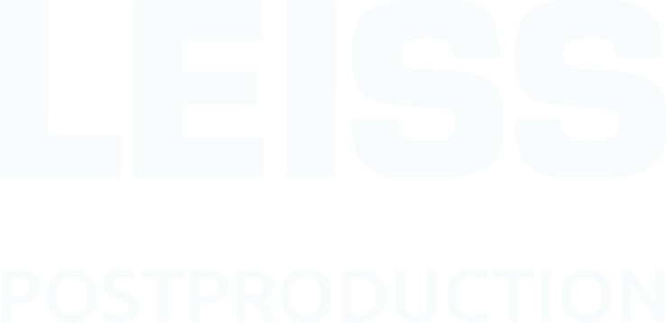 LEISS postproduction